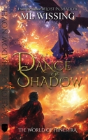 A Dance of Shadow: A Reign of Shadow Novel (The World of Hinestra) 1961078635 Book Cover