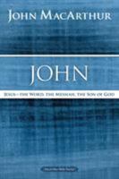 The MacArthur Bible Studies: John (Macarthur Bible Studies) 141850873X Book Cover