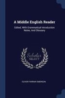 A Middle English Reader - Primary Source Edition 1145774350 Book Cover