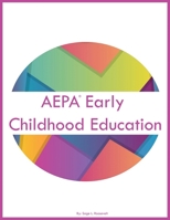 AEPA Early Childhood Education B0CPWZP6PR Book Cover