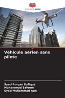 Véhicule aérien sans pilote (French Edition) 6208776848 Book Cover