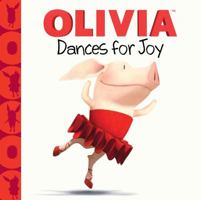 OLIVIA Dances for Joy 1442452579 Book Cover