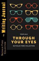 Year 2017 Through Your Eyes 1541349059 Book Cover