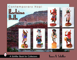 Contemporary Hopi Kachina Dolls (Schiffer Book for Collectors) 0764318489 Book Cover