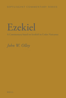 Ezekiel: A Commentary Based on Iezeki&#275;l in Codex Vaticanus 9004177132 Book Cover