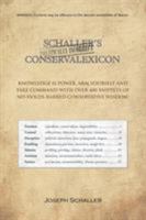 Schaller's Politically Incorrect Conservalexicon 1514472031 Book Cover