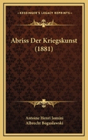 Abriss Der Kriegskunst (1881) 116824868X Book Cover