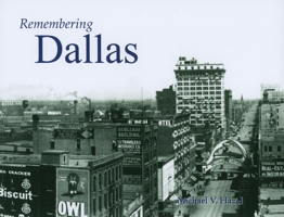 Remembering Dallas 1596526130 Book Cover