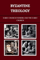 Byzantine Theology B0G6T4SXFX Book Cover