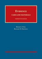 Evidence, Cases and Materials, 13th - CasebookPlus (University Casebook Series) 1684670985 Book Cover