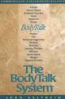 The Body Talk System: The Missing Link to Optimum Health 0964594498 Book Cover