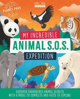 My Incredible Animal S.O.S. Expedition 1801059314 Book Cover
