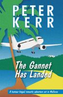 The Gannet Has Landed 0957658664 Book Cover