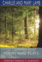 Poems and Plays 103444123X Book Cover