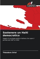 Sostenere un Haiti democratico 6204093983 Book Cover