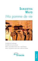 Ma pomme de vie 2354855265 Book Cover