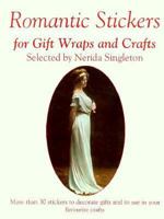 Romantic Stickers: For Gift Wraps and Crafts 1863512101 Book Cover