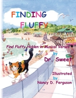 Finding Fluffy: Find Fluffy Hidden in Musical Verses 1664166610 Book Cover