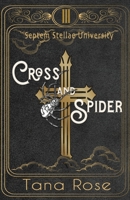 Cross and Spider B0BQG6VYCC Book Cover