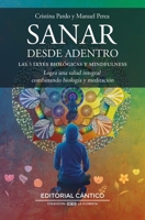 Sanar Desde Adentro 841938786X Book Cover