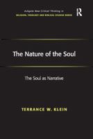 The Nature of the Soul: The Soul as Narrative 1138108685 Book Cover