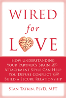 Wired for Love 1608820580 Book Cover