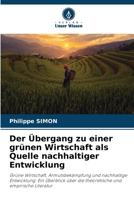 Der Übergang zu einer grünen Wirtschaft als Quelle nachhaltiger Entwicklung 6206851915 Book Cover