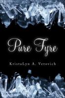 Pure Fyre 162510328X Book Cover