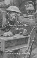 Notes From The Trenches 1720502390 Book Cover