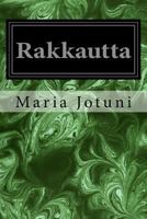 Rakkautta 1979248346 Book Cover