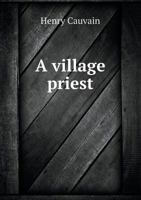 A Village Priest 5518459955 Book Cover