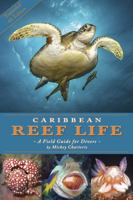 Caribbean Reef Life 0989052443 Book Cover