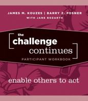 The Challenge Continues, Participant Workbook 0470402830 Book Cover