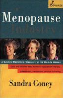 The Menopause Industry: How the Medical Establishment Exploits Women