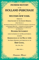 Pioneer history of the Holland purchase of Western New York: 1275773206 Book Cover
