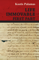 Life Immovable, First Part 9356905150 Book Cover