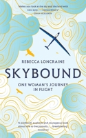 Skybound: One Woman's Journey in Flight 1447273877 Book Cover