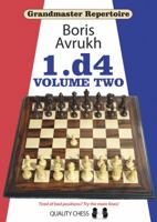 Grandmaster Repertoire 2: 1.d4 1906552339 Book Cover