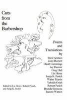 Cuts from the Barbershop: An anthology of poems and translations 1936743078 Book Cover