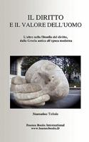 Il Diritto e il Valore dell'Uomo: L'altro nella filosofia del diritto, dalla Grecia antica all'epoca moderna (Italian Edition) 2915495793 Book Cover