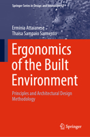Ergonomics of the Built Environment: Principles and Architectural Design Methodology (Springer Series in Design and Innovation, 63) 3032218330 Book Cover