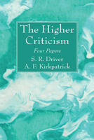 The Higher Criticism: Four Papers 1666761729 Book Cover