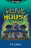 The Weeping House 1637559364 Book Cover