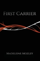 First Carrier (1) (The Disc Chronicles) 1952743001 Book Cover