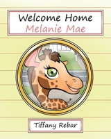 Welcome Home Melanie Mae B0CNJBP92X Book Cover