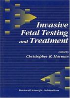 Invasive Fetal Testing and Treatment 0865422087 Book Cover