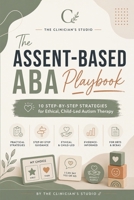 Assent-Based ABA Playbook 1972659499 Book Cover