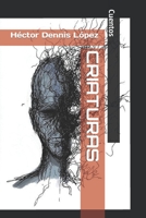 Criaturas: Cuentos (Spanish Edition) 1070964824 Book Cover