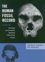 The Human Fossil Record, 4 Volume Set 0471678643 Book Cover