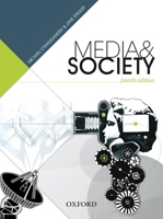 Media and Society: An Introduction 0195574346 Book Cover